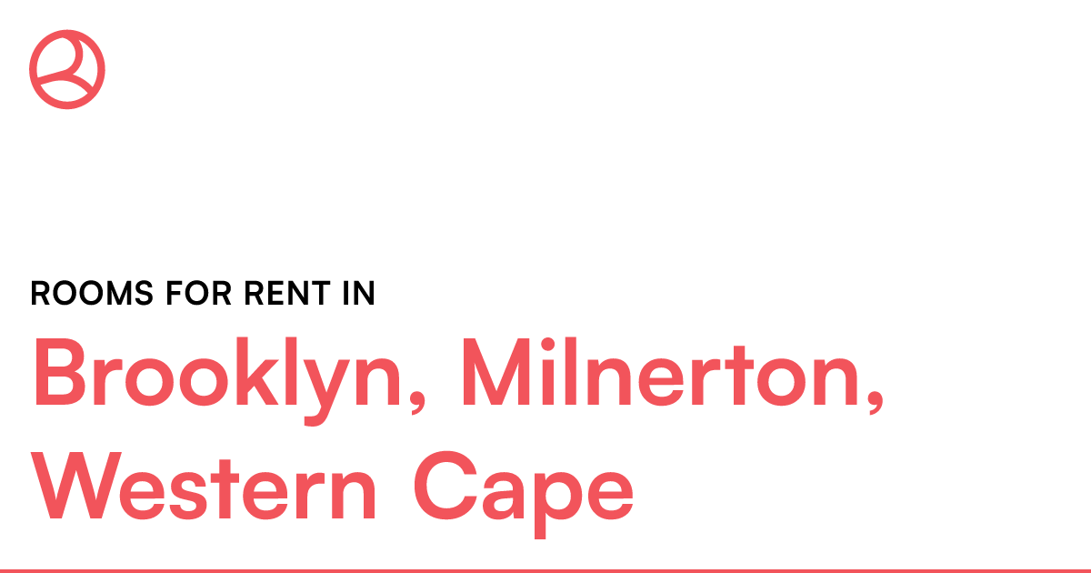 Brooklyn, Milnerton, Western Cape Rooms for Rent Roomies.co.za