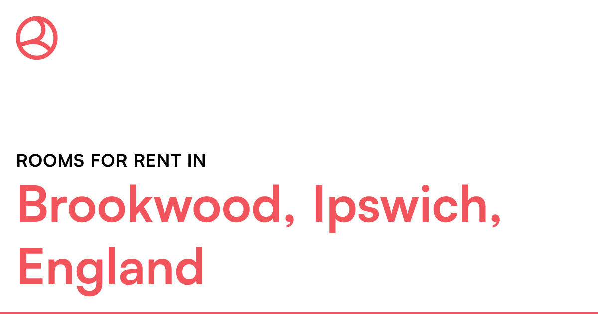 Brookwood, Ipswich, England Rooms for Rent Roomies.co.uk