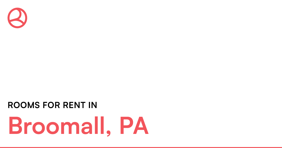 Broomall, PA Rooms for Rent