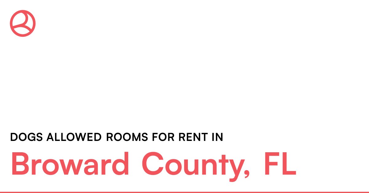 Broward County, FL Dogs allowed rooms for rent