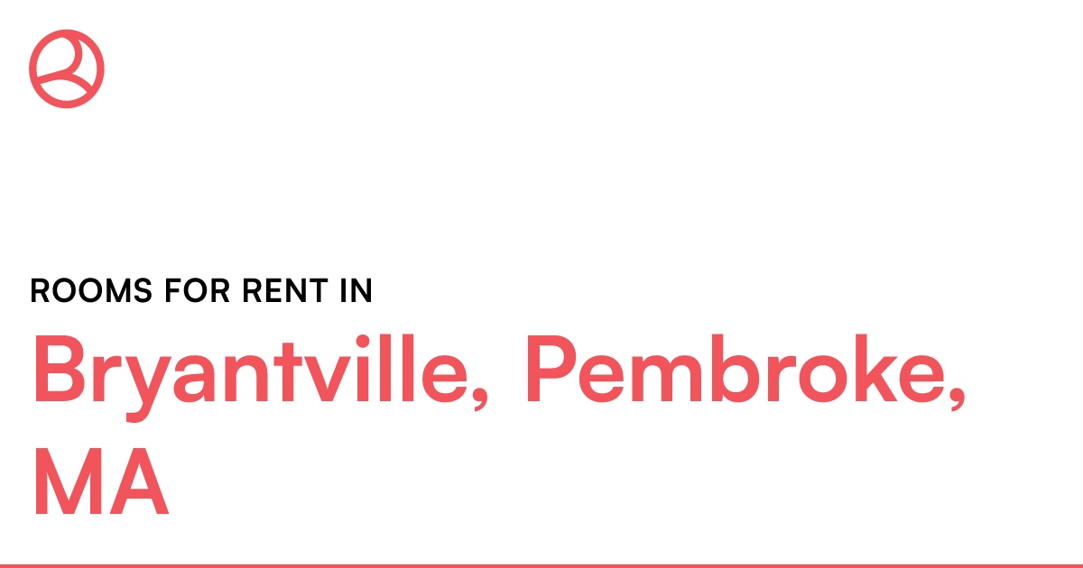 Bryantville, Pembroke, MA Rooms for Rent