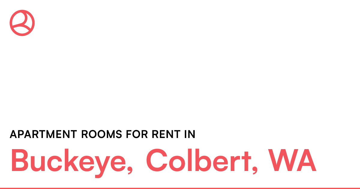 Buckeye, Colbert, WA Apartment rooms for rent
