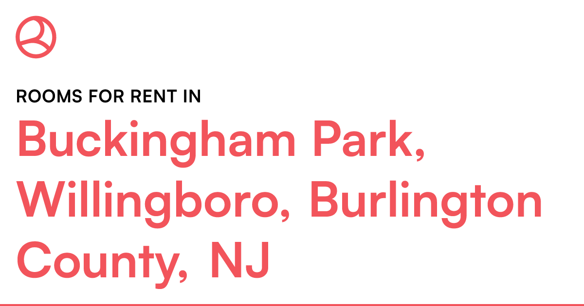 Buckingham Park, Willingboro, Burlington County, NJ R... – Roomies.com