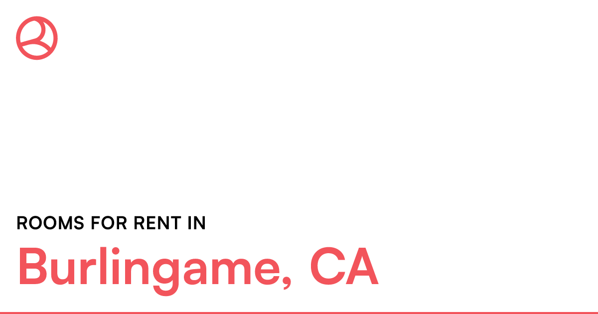 Burlingame, CA Rooms for Rent