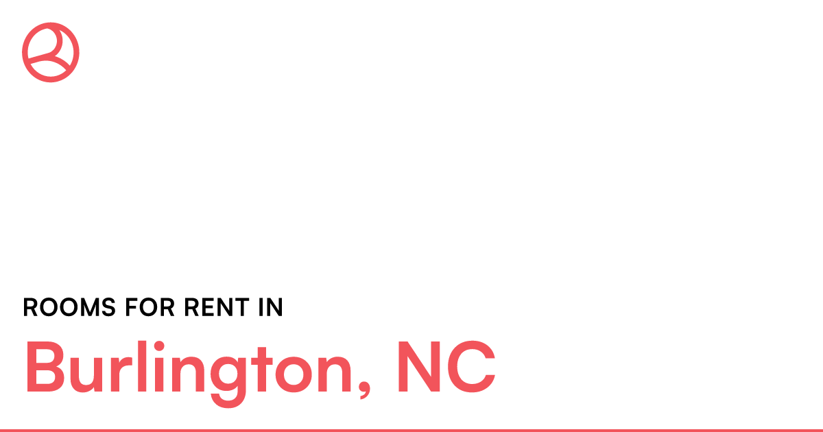 Burlington, NC Rooms for Rent