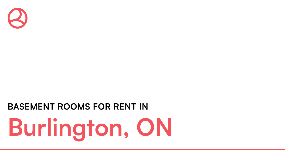 Burlington, ON Basement rooms for rent – Roomies.ca