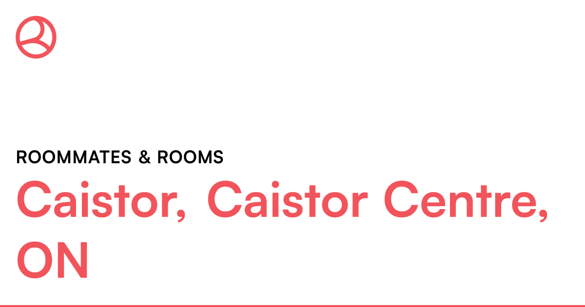 Caistor, Caistor Centre, ON Roommates & rooms Roomies.ca