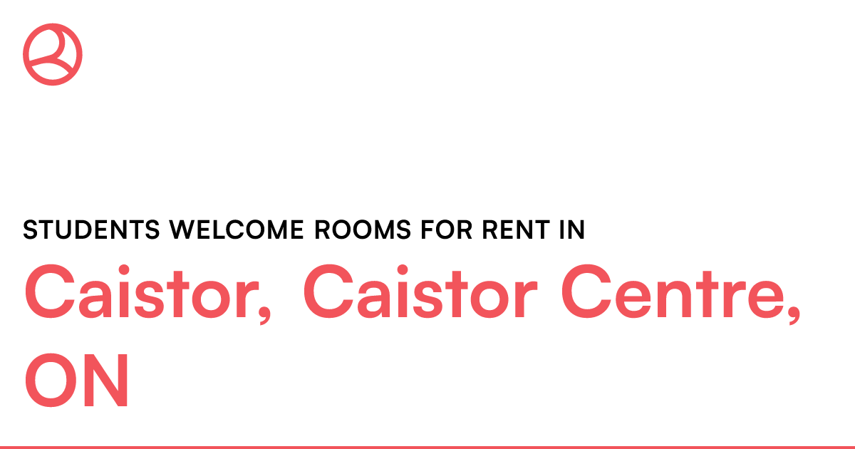 Caistor, Caistor Centre, ON Students rooms for... Roomies.ca