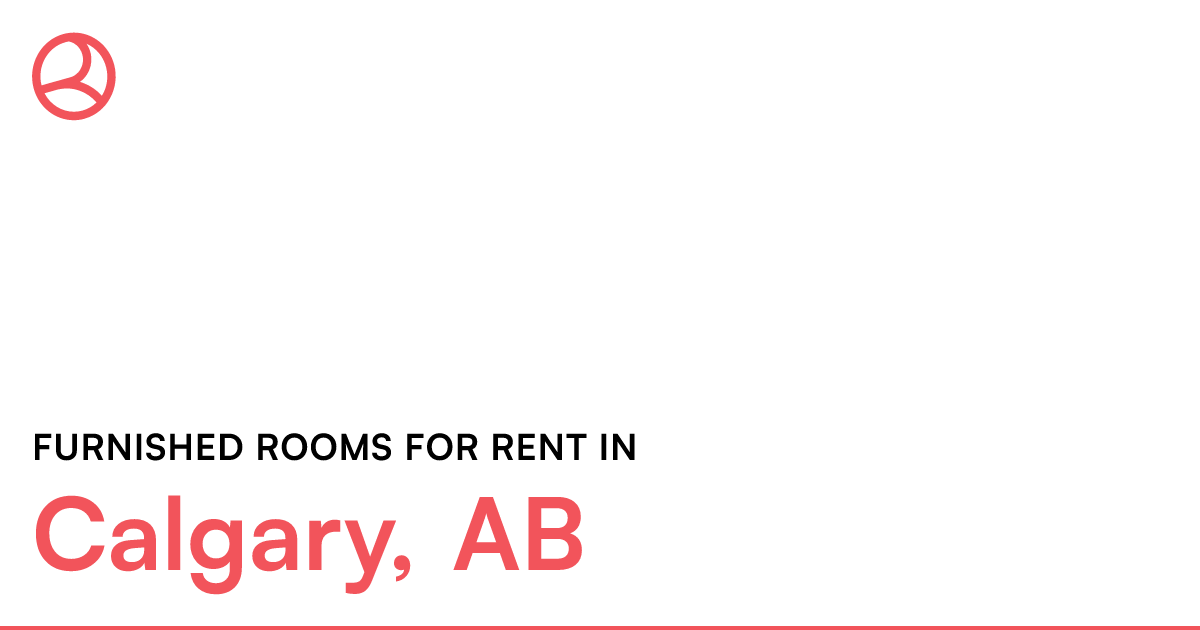 Calgary, AB Furnished rooms for rent Roomies.ca