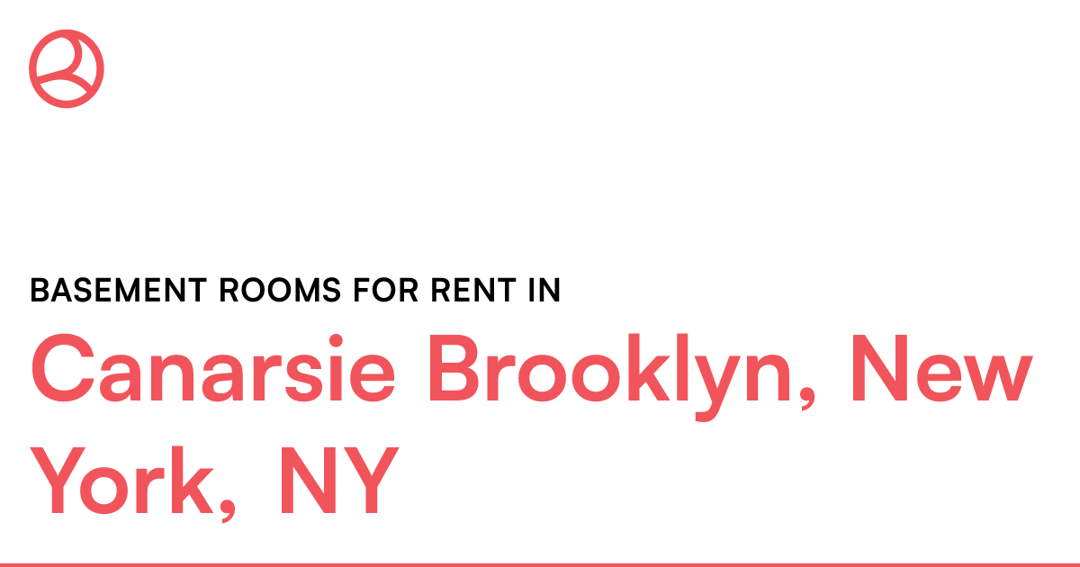 Canarsie Brooklyn, New York, NY Basement rooms for re...