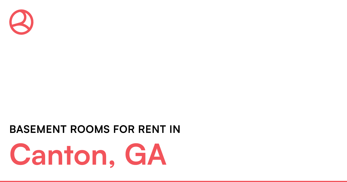 Canton, GA Basement rooms for rent