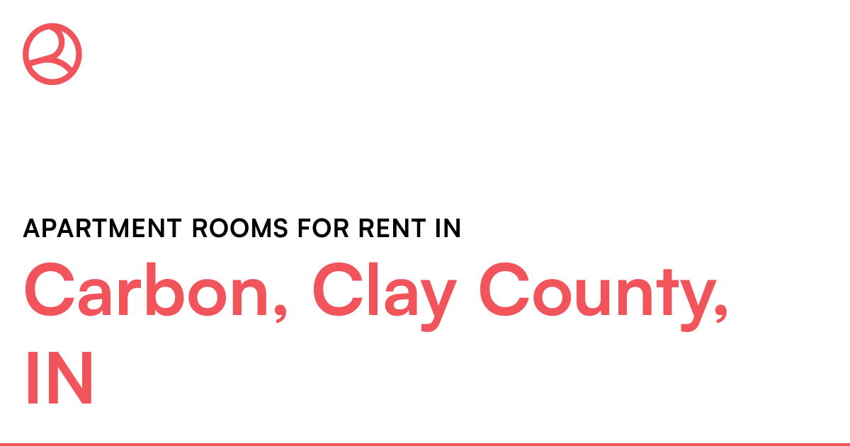 Carbon, Clay County, IN Apartment rooms for rent