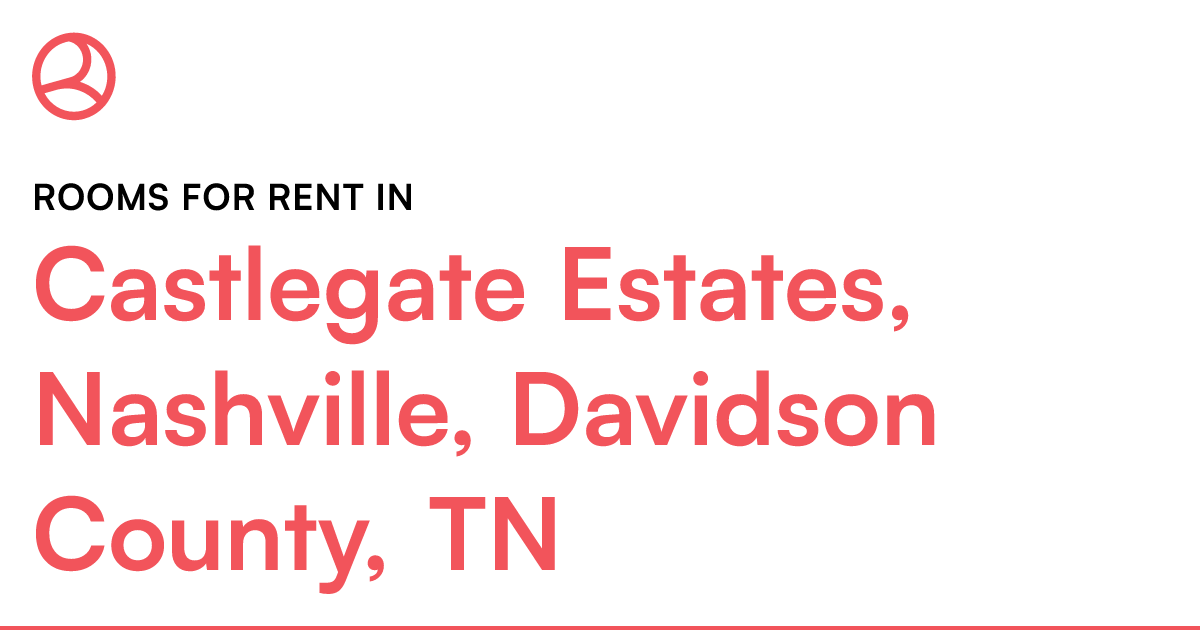 Castlegate Estates, Nashville, Davidson County, TN Ro...