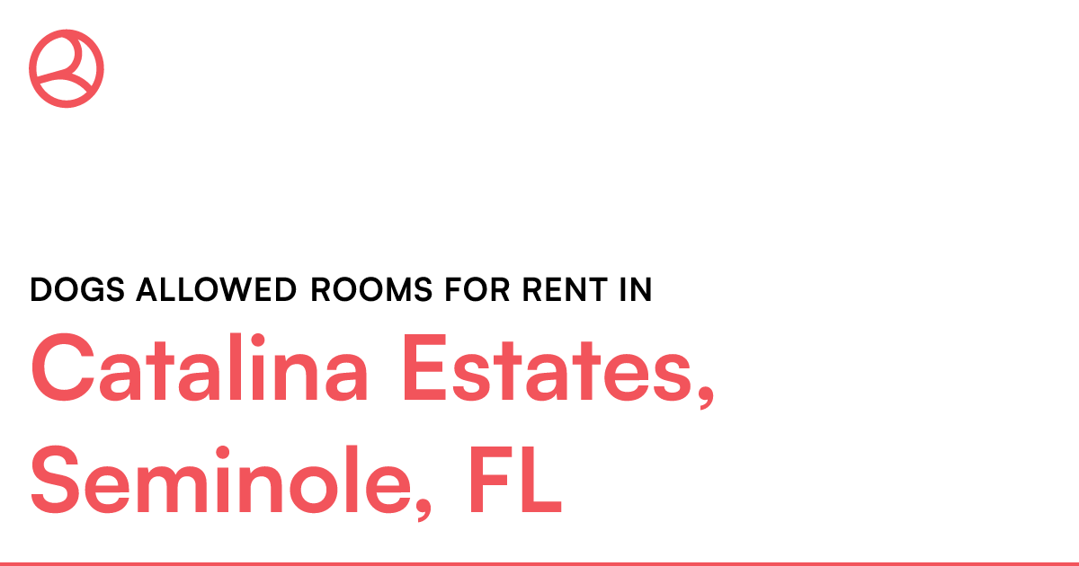 Catalina Estates, Seminole, FL Dogs allowed rooms for...