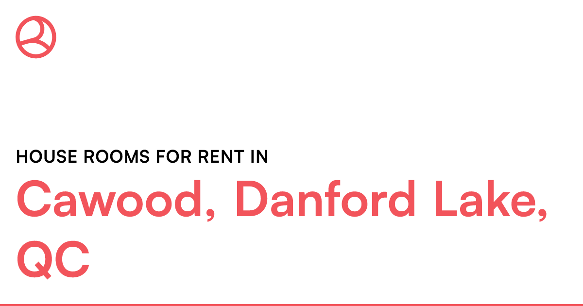 Cawood, Danford Lake, QC House rooms for rent Roomies.ca