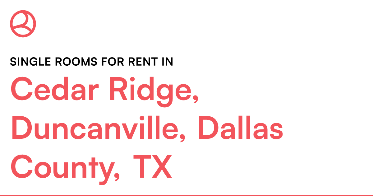 Cedar Ridge, Duncanville, Dallas County, TX Single ro...