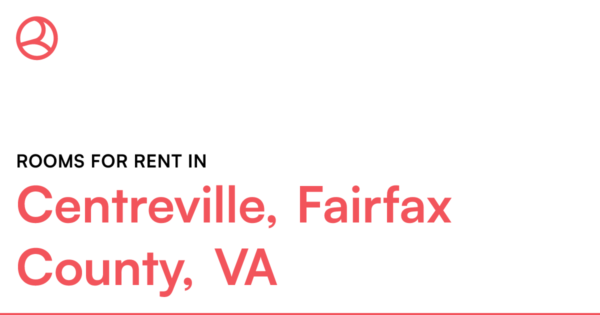 Centreville, Fairfax County, VA Rooms for Rent