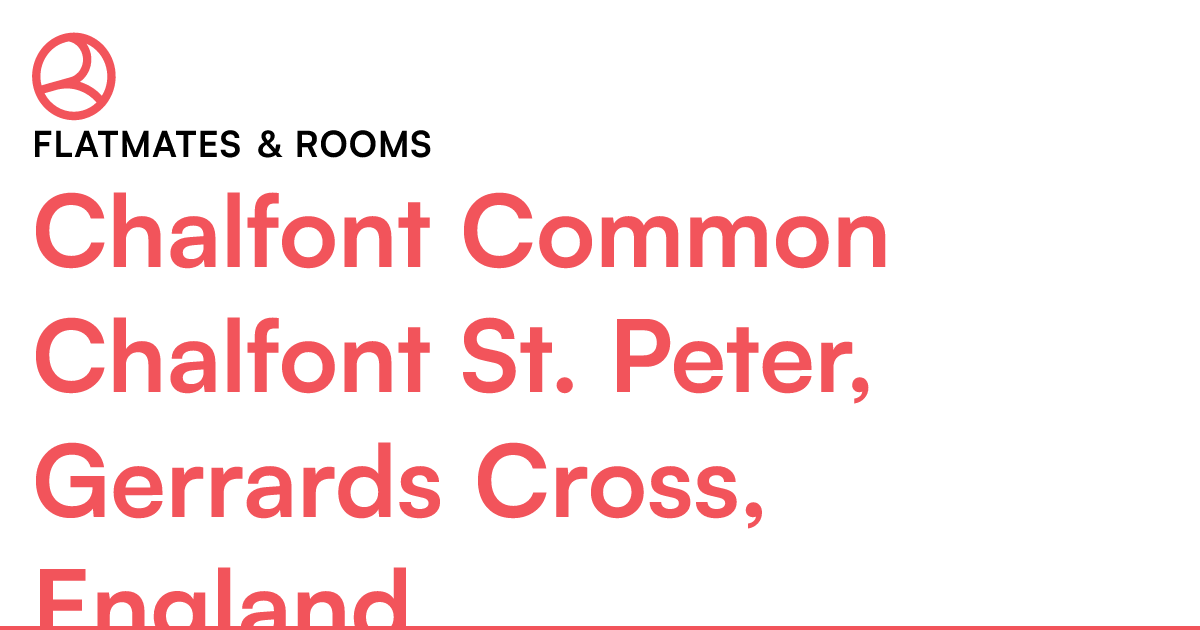Chalfont Common Chalfont St. Peter, Gerrards Cross,... Roomies.co.uk