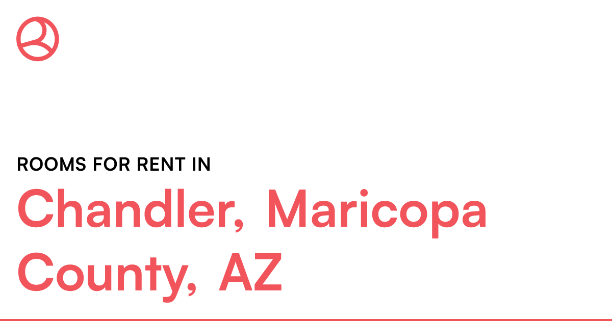 Chandler, Maricopa County, AZ Rooms for Rent