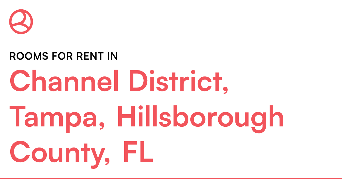 Channel District, Tampa, Hillsborough County, FL Room...