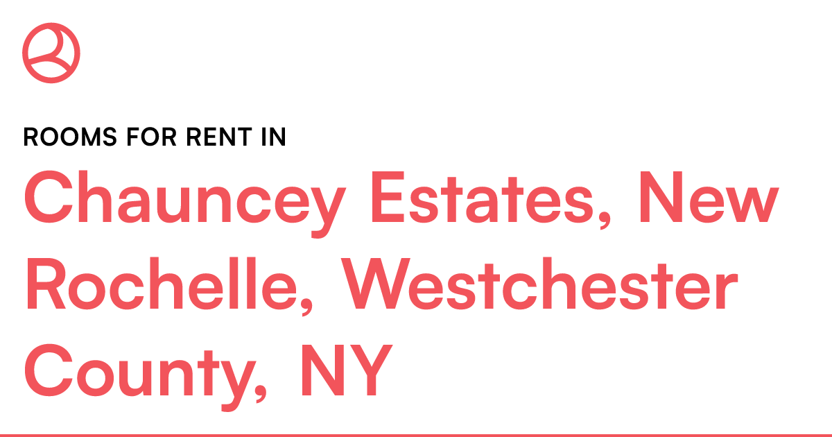 Chauncey Estates, New Rochelle, Westchester County, N...