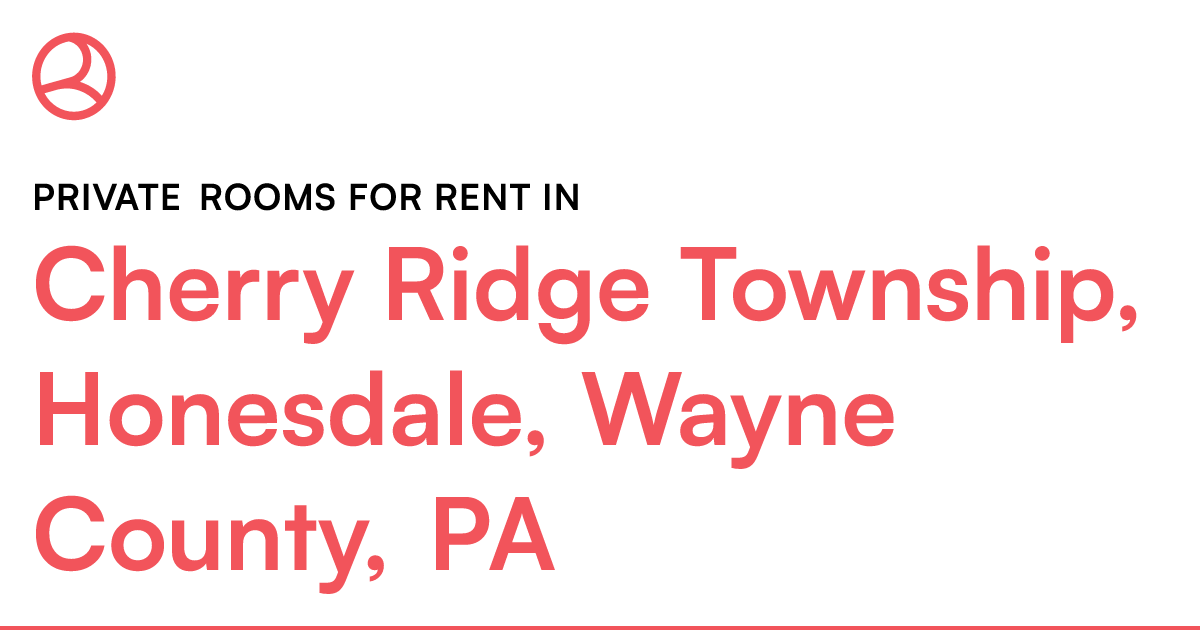 Cherry Ridge Township, Honesdale, Wayne County, PA Pr...
