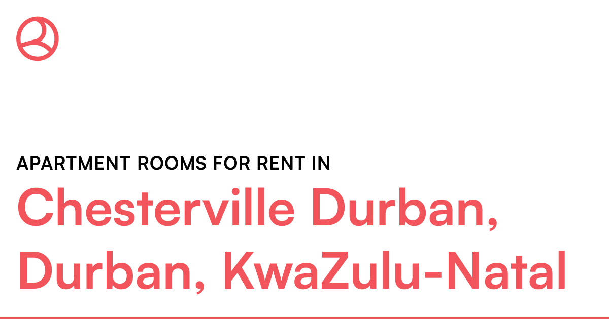 Chesterville Durban, Durban, KwaZuluNatal Apartmen... Roomies.co.za
