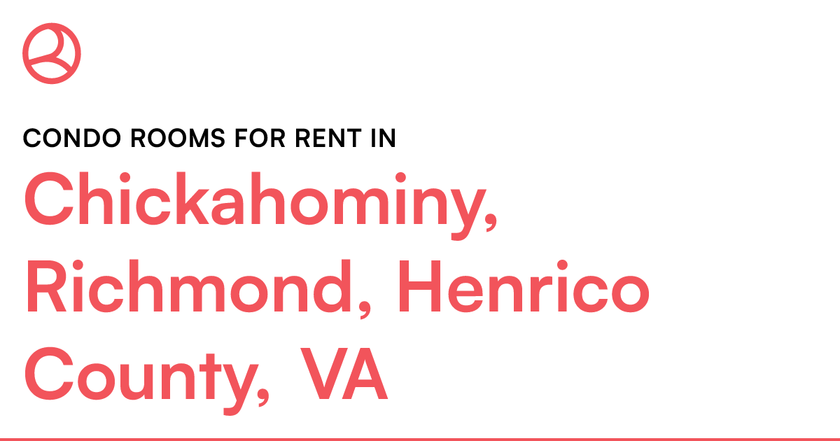 Chickahominy, Richmond, Henrico County, VA Condo room...