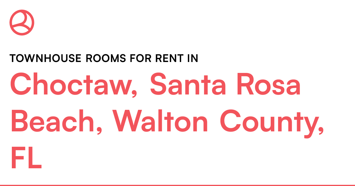 Choctaw, Santa Rosa Beach, Walton County, FL Townhous...