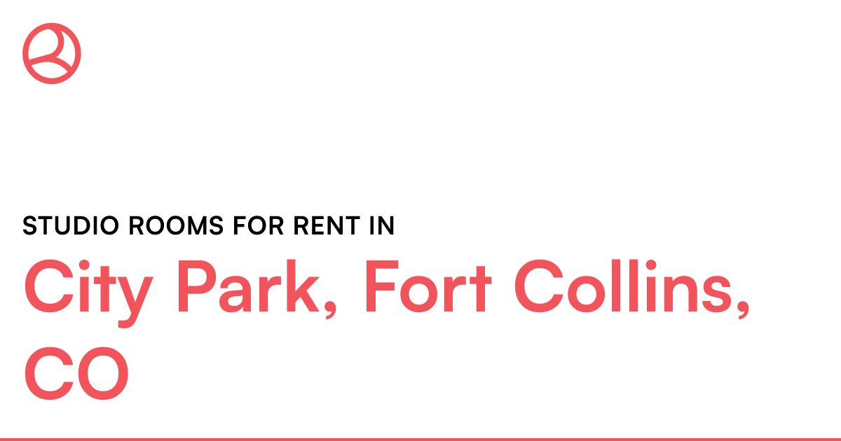 City Park, Fort Collins, CO Studio rooms for rent