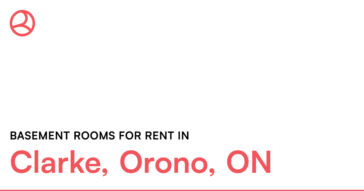 Clarke, Orono, ON Basement rooms for rent Roomies.ca