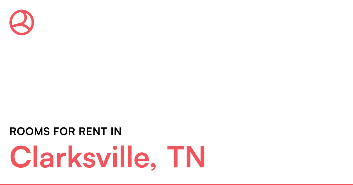 Clarksville, TN Rooms for Rent