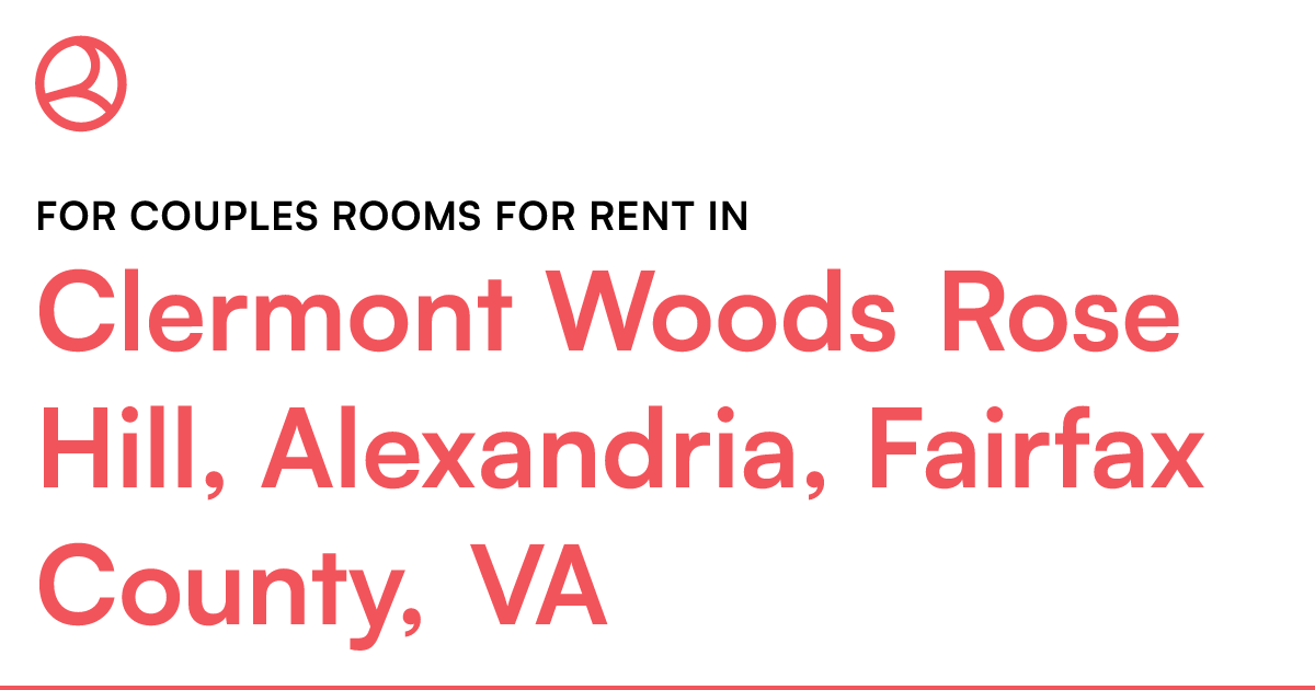 Clermont Woods Rose Hill, Alexandria, Fairfax County,...
