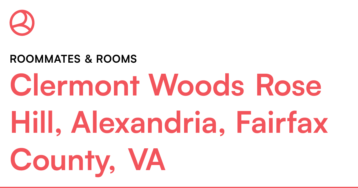 Clermont Woods Rose Hill, Alexandria, Fairfax County,...