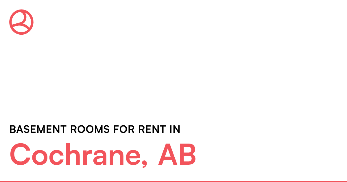 Cochrane, AB Basement rooms for rent Roomies.ca