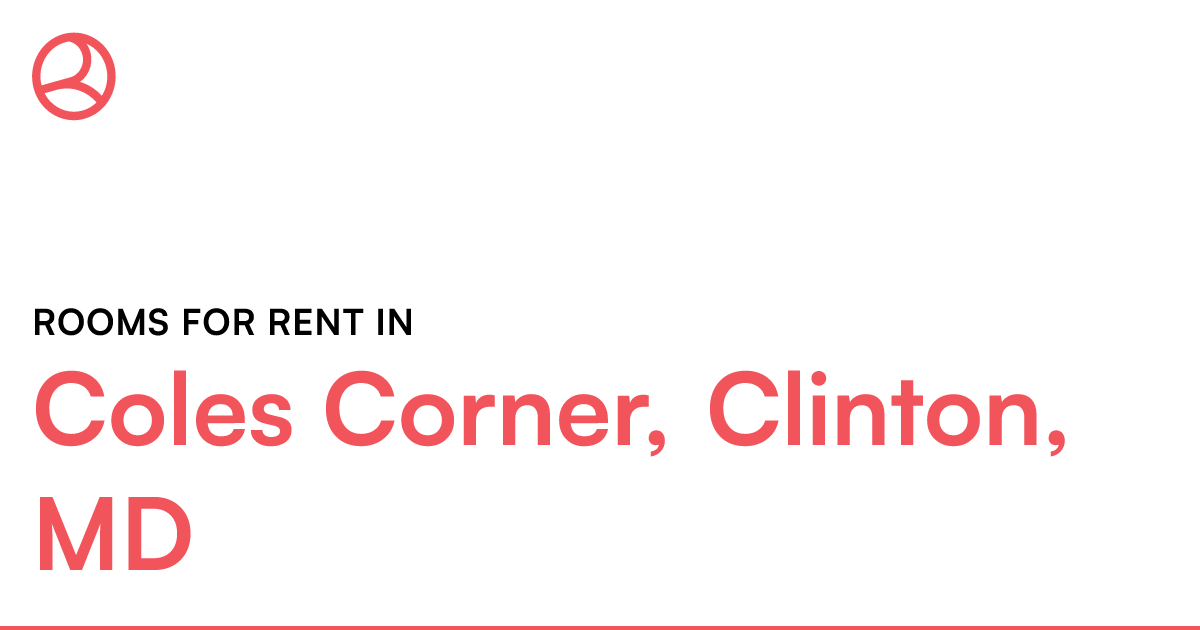 Coles Corner, Clinton, MD Rooms for Rent