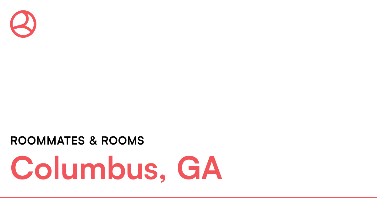 Columbus, GA Roommates & rooms