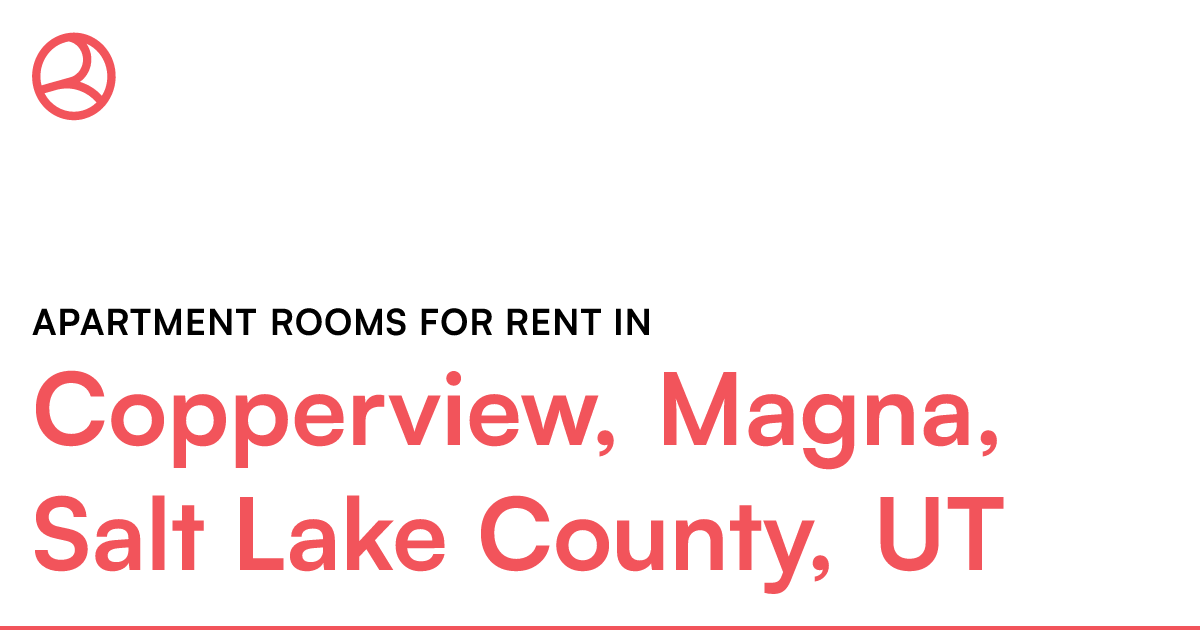 Copperview, Magna, Salt Lake County, UT Apartment roo...
