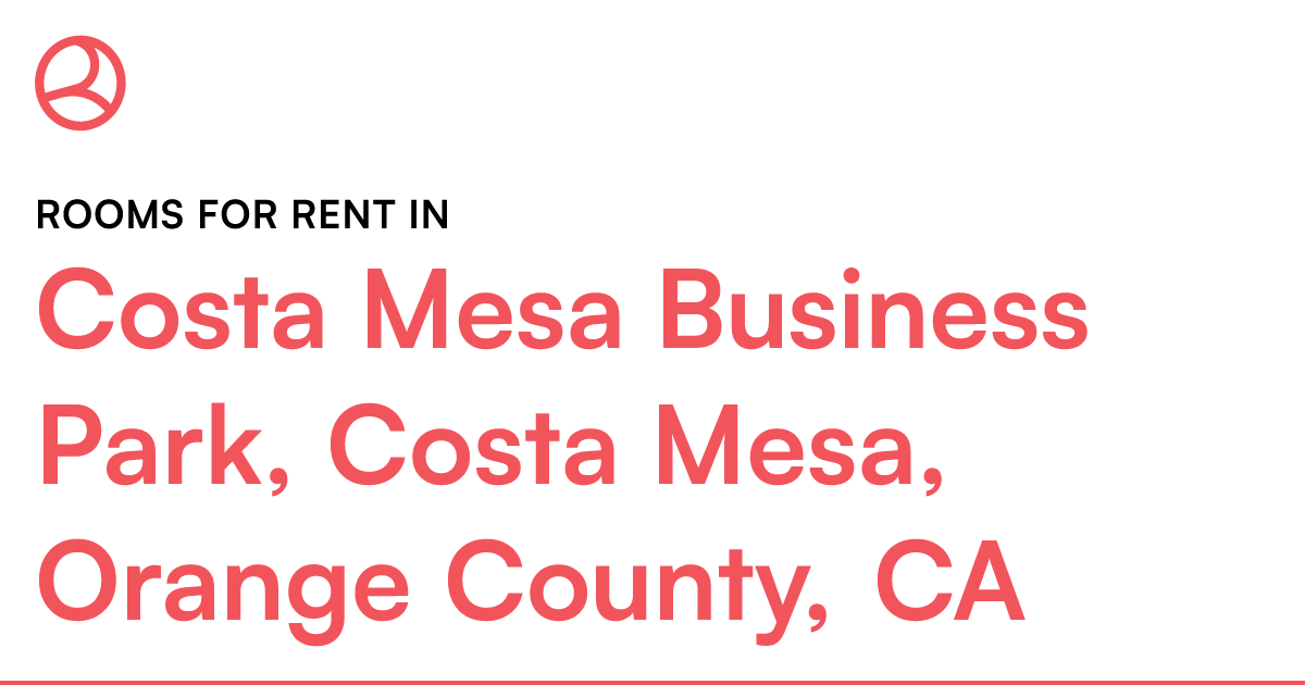 Costa Mesa Business Park, Costa Mesa, Orange County,...