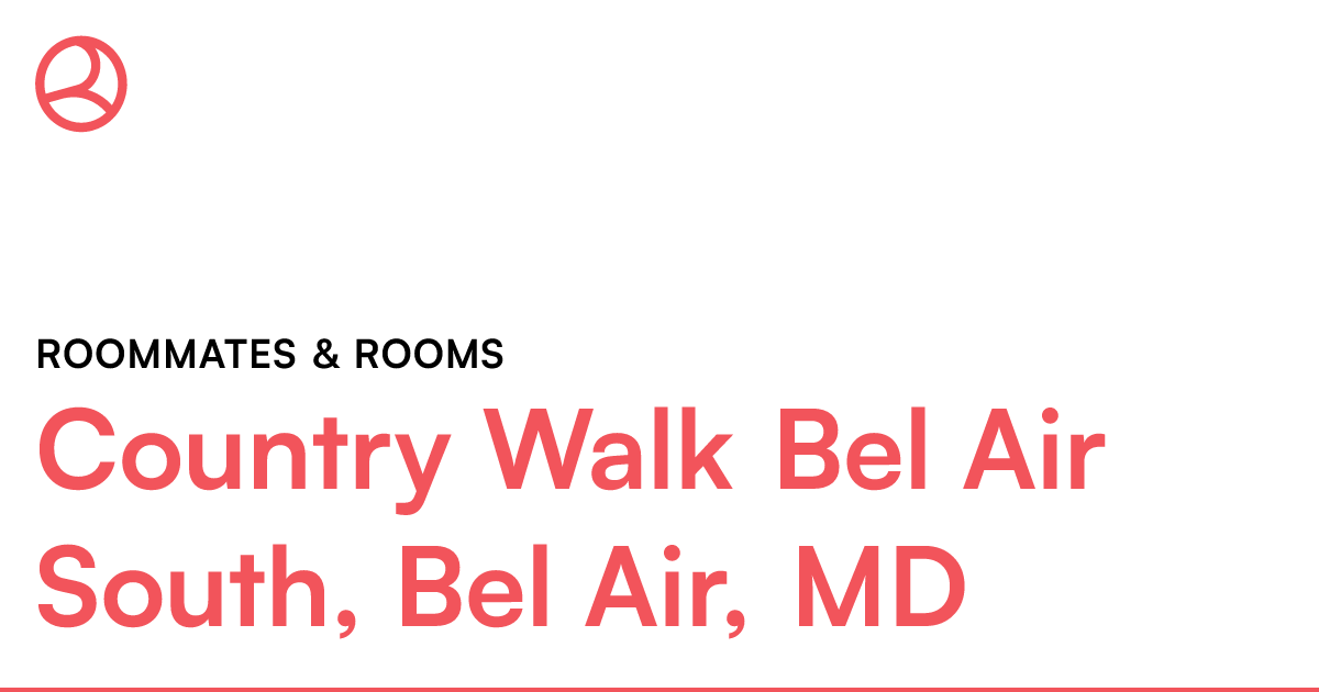 Country Walk Bel Air South, Bel Air, MD Roommates & r...