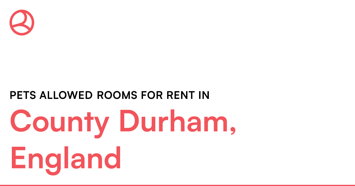 County Durham, England Pets allowed rooms for rent Roomies.co.uk
