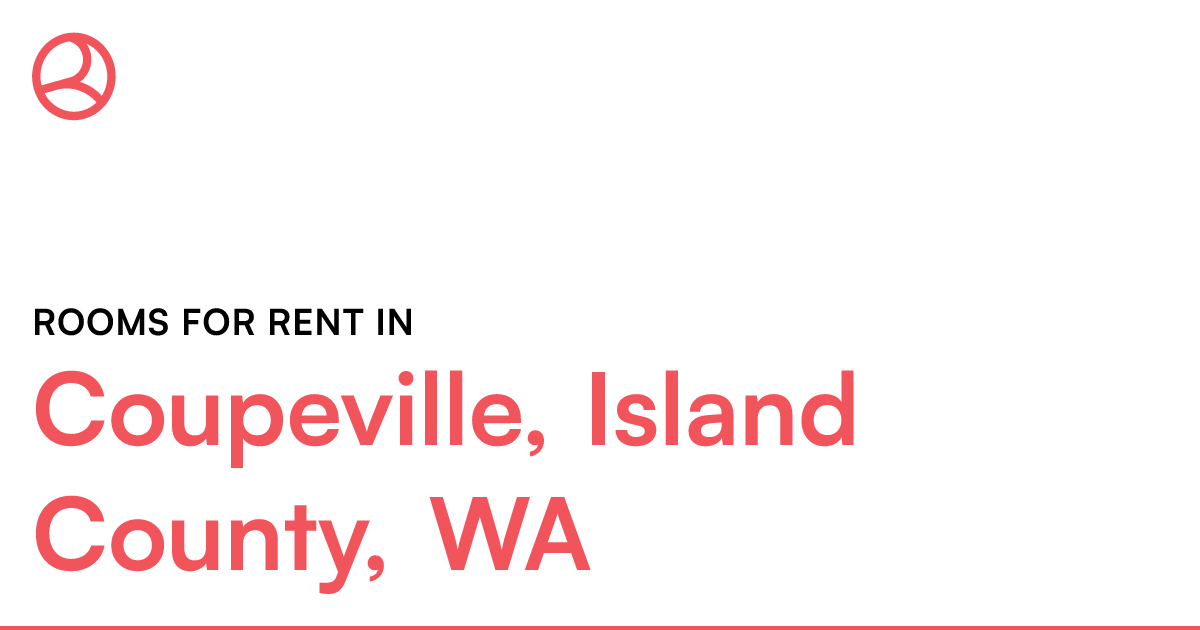 Coupeville, Island County, WA Rooms for Rent