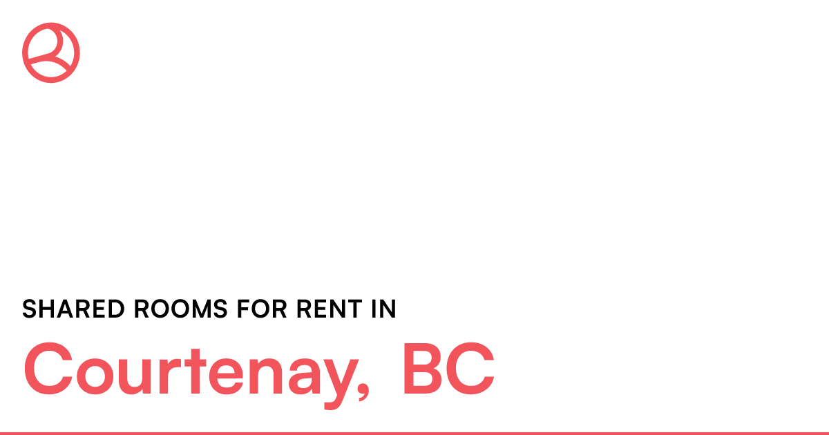 Courtenay, BC Shared rooms for rent Roomies.ca