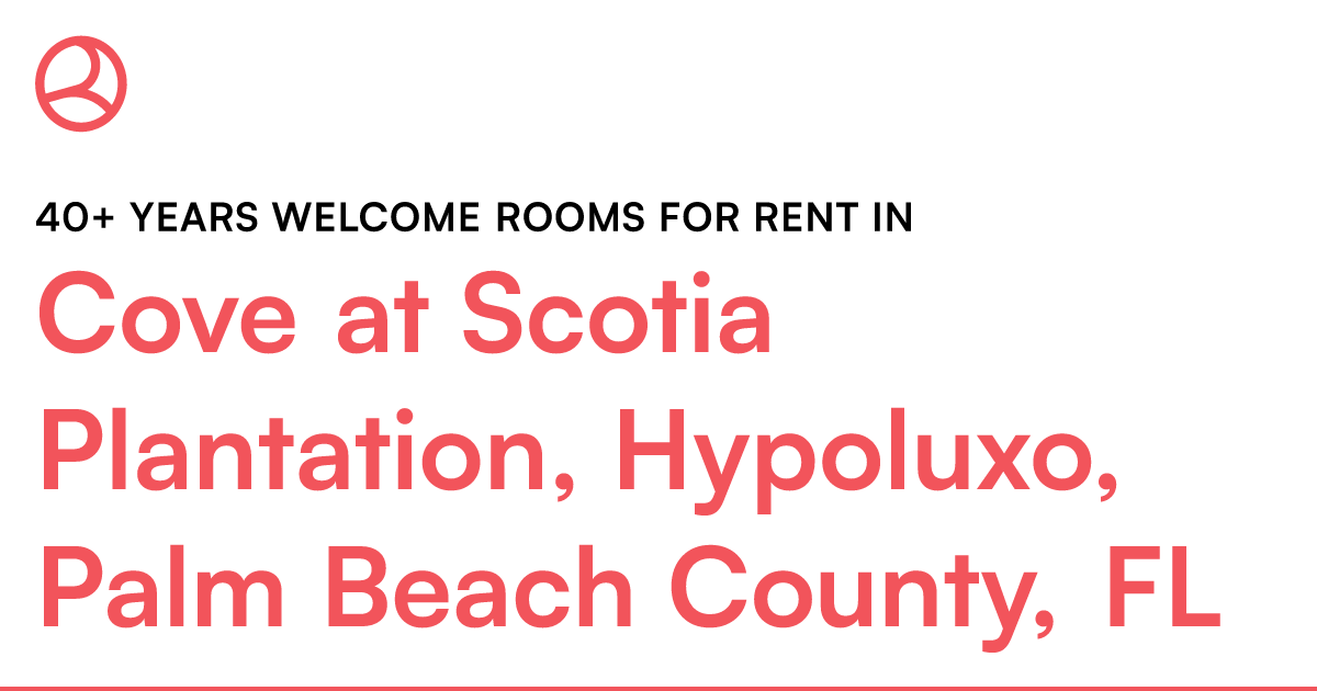 Cove at Scotia Plantation, Hypoluxo, Palm Beach Count... – Roomies.com