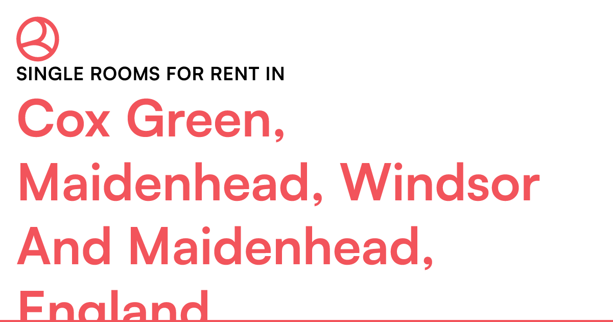 Cox Green, Maidenhead, Windsor And Maidenhead, Engl... Roomies.co.uk
