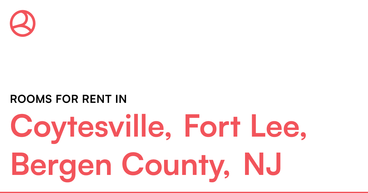 Coytesville, Fort Lee, Bergen County, NJ Rooms for Re...