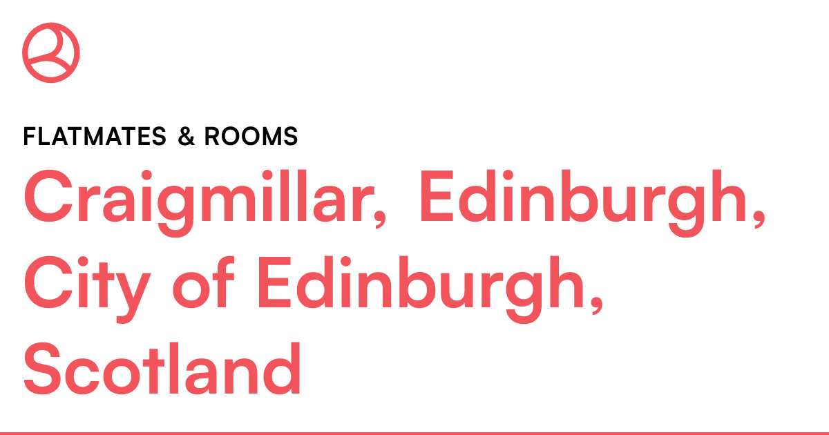 Craigmillar, Edinburgh, City of Edinburgh, Scotland... Roomies.co.uk