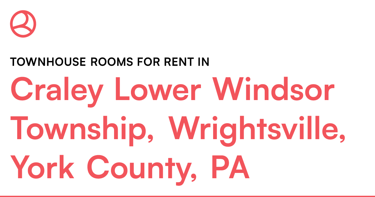 Craley Lower Windsor Township, Wrightsville, York Cou... – Roomies.com