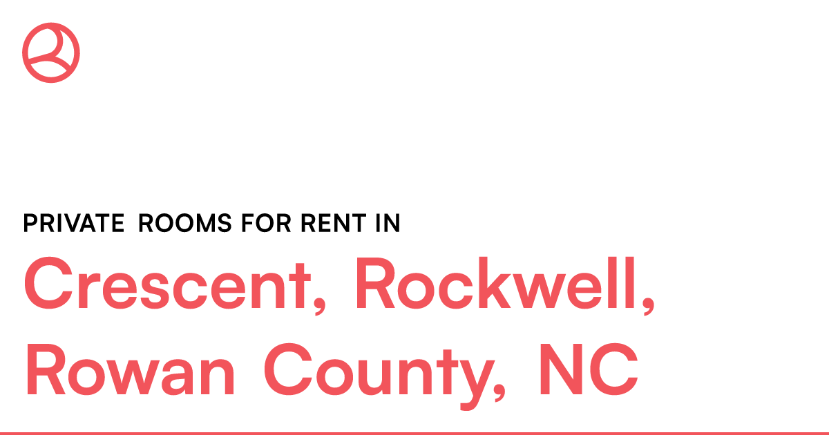 Crescent Rockwell Rowan County Nc Private Rooms Fo 