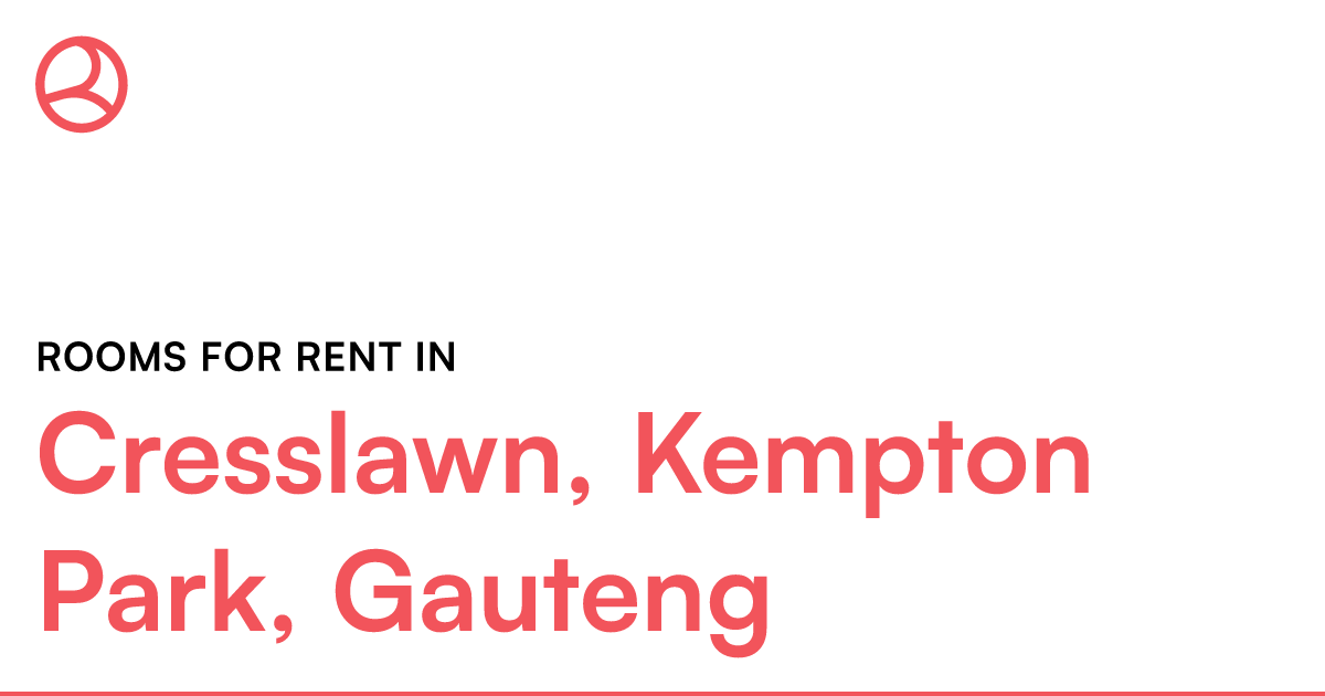 Cresslawn, Kempton Park, Gauteng Rooms for Rent Roomies.co.za
